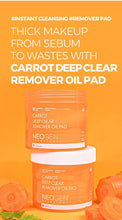 Load image into Gallery viewer, NEOGEN DERMALOGY CARROT DEEP CLEAR OIL PAD 150ML (60 PADS)